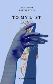 To My Lst Love [Deluxe Edition]