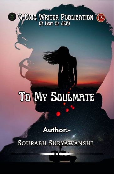 To My soulmate - sourabh suryawanshi