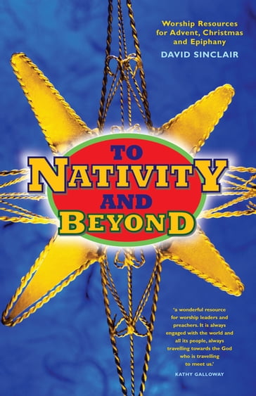 To Nativity and Beyond - Sinclair