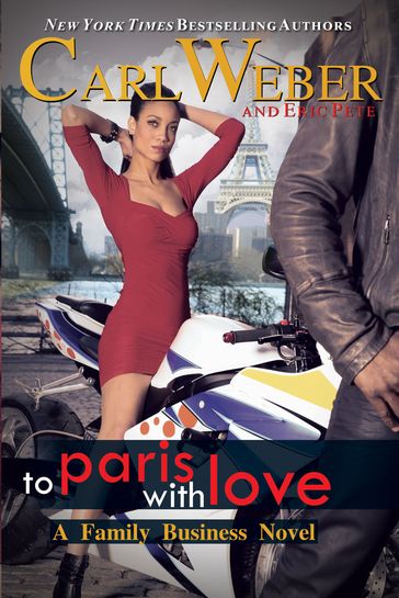 To Paris with Love - Carl Weber - Eric Pete