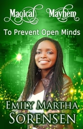 To Prevent Open Minds