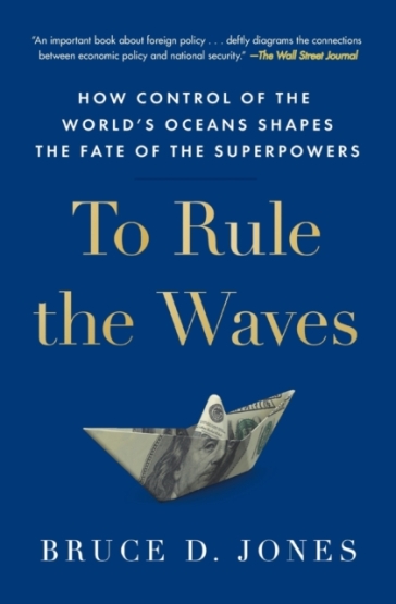 To Rule the Waves - Bruce Jones