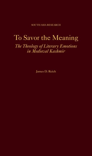 To Savor the Meaning - James D. Reich