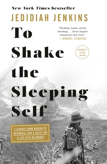 To Shake the Sleeping Self - Jedidiah Jenkins