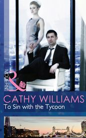 To Sin with the Tycoon (Mills & Boon Modern) (Seven Sexy Sins, Book 1)