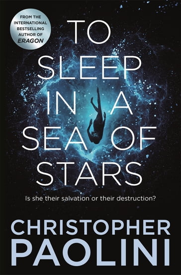 To Sleep in a Sea of Stars - Christopher Paolini