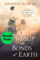 To Slip the Bonds of Earth: Sneak Peek