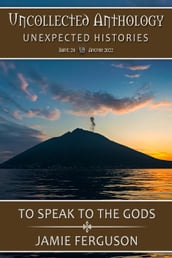 To Speak to the Gods