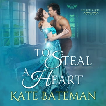 To Steal A Heart - Kate Bateman