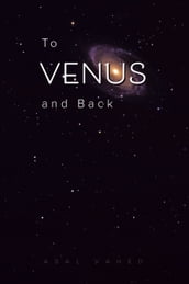 To Venus and Back