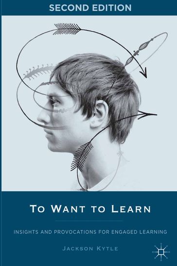 To Want to Learn - J. - Kenneth A. Loparo