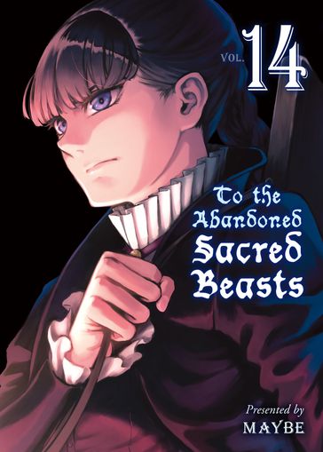 To the Abandoned Sacred Beasts 14 - MAYBE