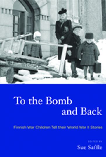 To the Bomb and Back - Sue Saffle