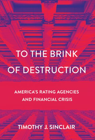 To the Brink of Destruction - Timothy J. Sinclair