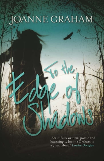 To the Edge of Shadows - Joanne Graham