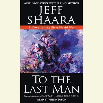 To the Last Man - Jeff Shaara