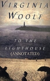 To the Lighthouse (Annotated)