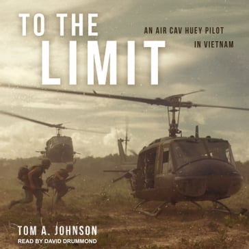 To the Limit - Tom A. Johnson