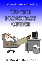 To the Principal s Office