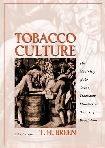 Tobacco Culture - T. H. Breen