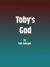 Toby s God