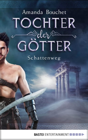 Tochter der Götter - Schattenweg - Amanda Bouchet