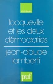 Tocqueville et les deux démocraties