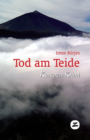 Tod am Teide - Irene Borjes