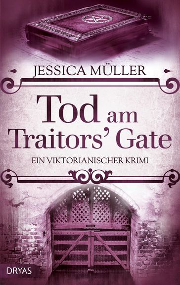 Tod am Traitors' Gate - Jessica Muller