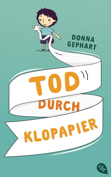 Tod durch Klopapier - Donna Gephart