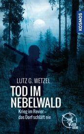 Tod im Nebelwald