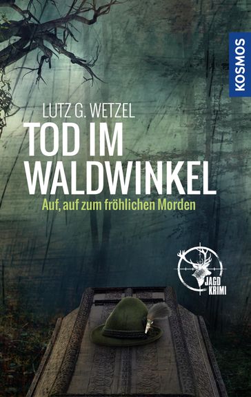 Tod im Waldwinkel - Lutz G. Wetzel