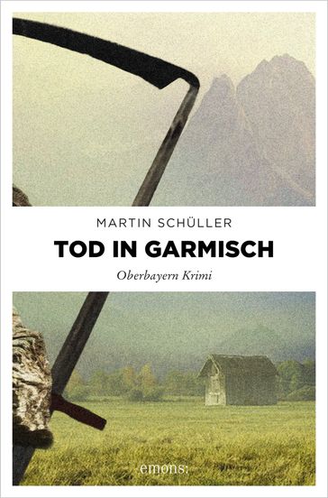 Tod in Garmisch - Martin Schuller