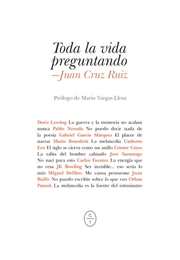 Toda la vida preguntando - Juan Cruz Ruiz - Mario Vargas Llosa