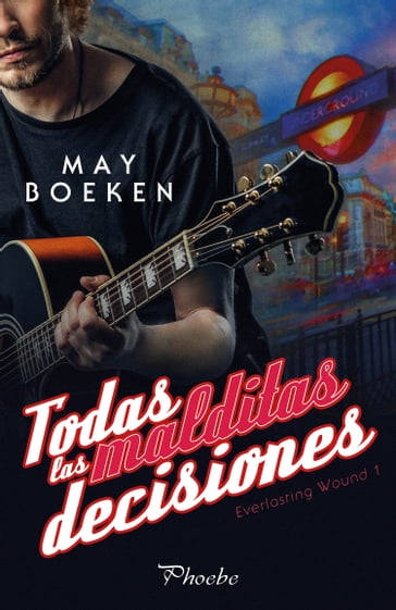 Todas las malditas decisiones - May Boeken