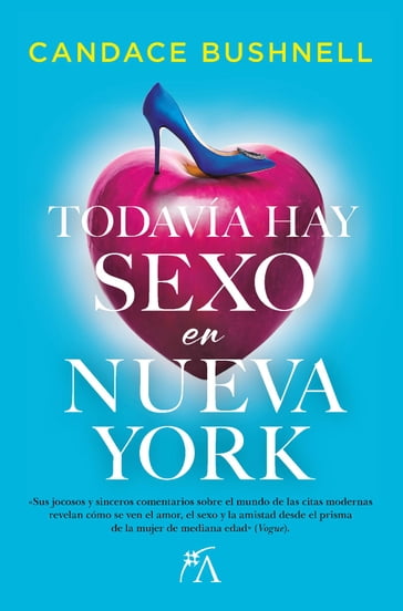 Todavía hay sexo en Nueva York - Candace Bushnell