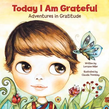 Today I Am Grateful - Lorraine Miller