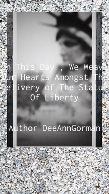 Today We Weave Our Hearts - Dee Ann Gorman