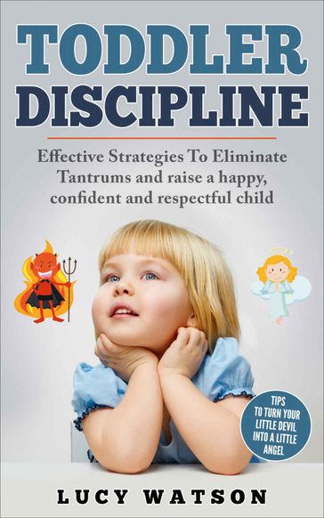 Toddler Discipline - Lucy Watson