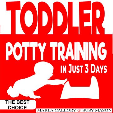 Toddler Potty-Training - MARLA CALLORY - SUSY MASON