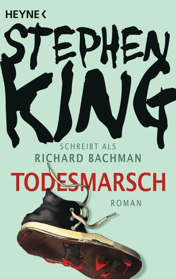 Todesmarsch - Stephen King