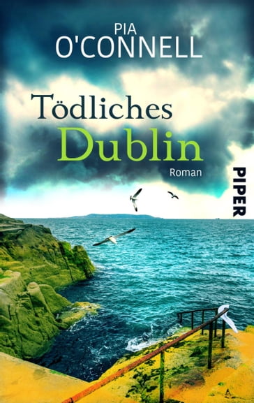 Todliches Dublin - Pia O