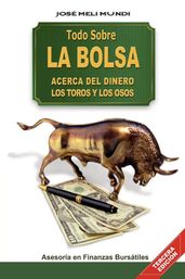 Todo Sobre La Bolsa