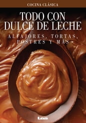 Todo con Dulce de Leche