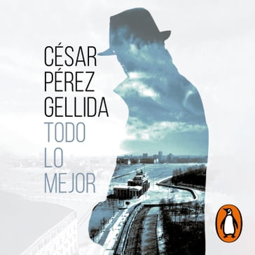Todo lo mejor - César Pérez Gellida