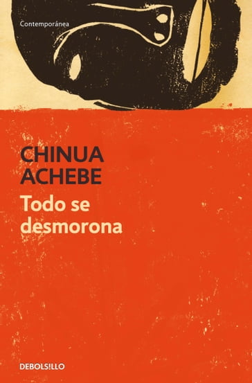 Todo se desmorona - Achebe Chinua