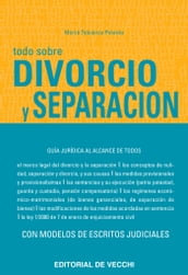 Todo sobre divorcio y separación