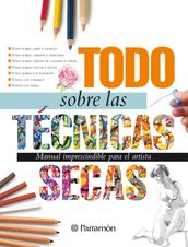 Todo sobre las técnicas secas