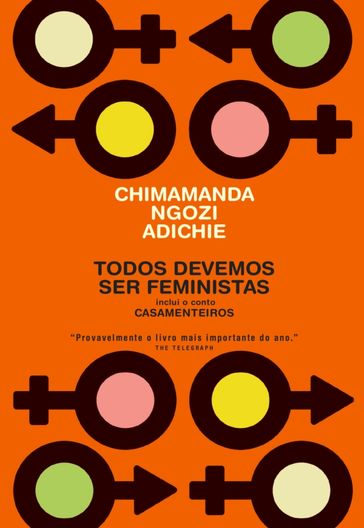 Todos Devemos Ser Feministas - Chimamanda Ngozi Adichie