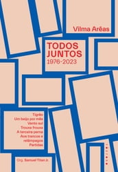 Todos juntos (2023 - 1976)